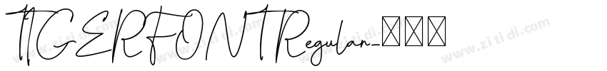 TIGERFONT Regular字体转换